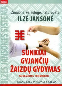 Sunkiai gyjančių žaizdų gydymas