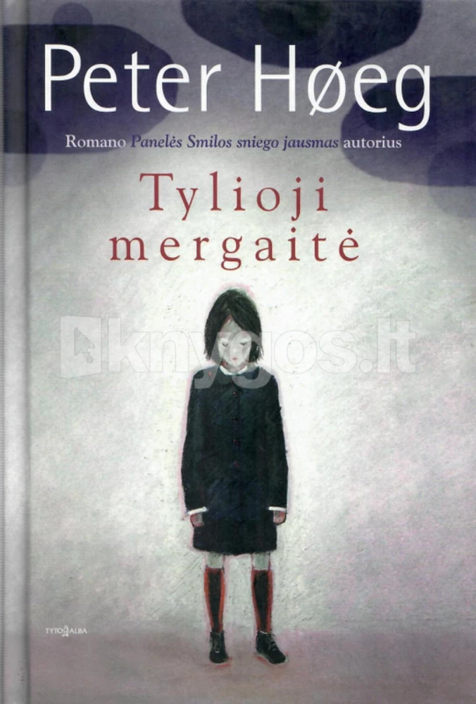 Tylioji mergaitė