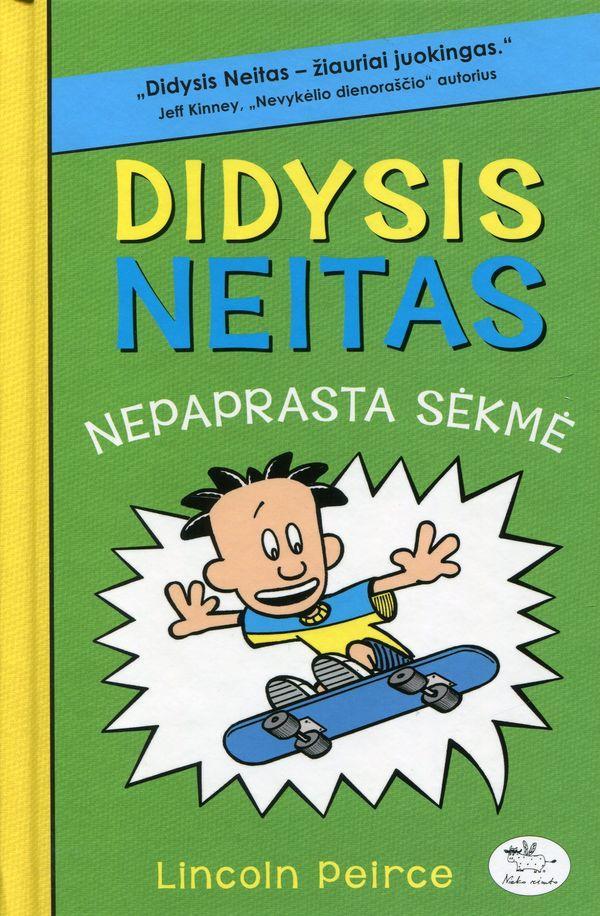 Didysis Neitas. Nepaprasta sėkmė