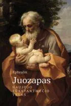 Juozapas. Naujojo tūkstantmečio tėvas