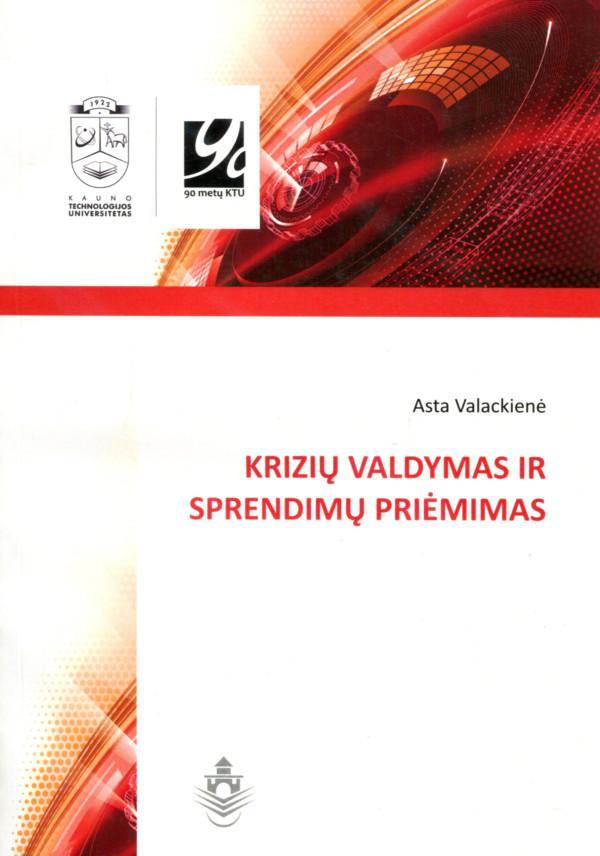 Krizių valdymas ir sprendimų priėmimas