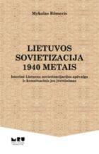 Lietuvos sovietizacija 1940 metais