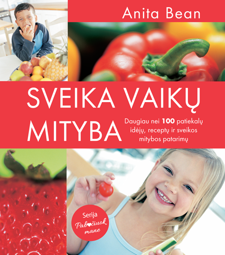 Pabučiuok mane. Sveika vaikų mityba. Daugiau nei 100 patiekalų idėjų, receptų ir sveikos mitybos patarimų