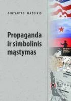 Propaganda ir simbolinis mąstymas
