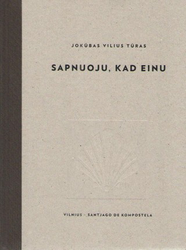 Sapnuoju, kad einu