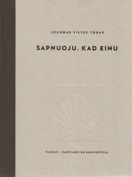 Sapnuoju, kad einu