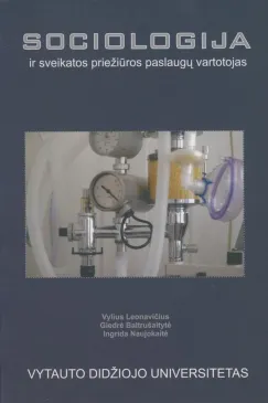 Sociologija ir sveikatos priežiūros paslaugų vartotojas