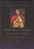 Žemaitijos savivalda ir valdžios elitas 1409 – 1566 metais