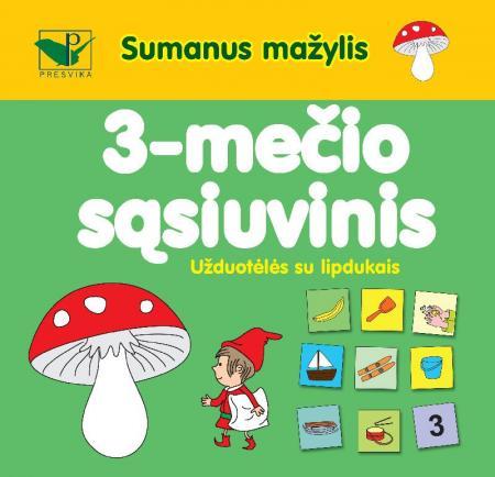 3-mečio sąsiuvinis. Užduotėlės su lipdukais