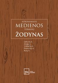 Aiškinamasis medienos terminų žodynas