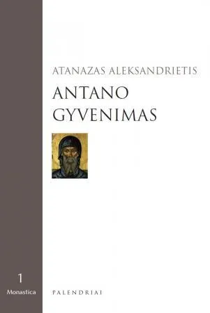 Antano gyvenimas