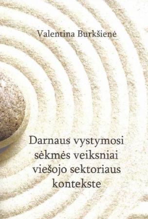 Darnaus vystymosi sėkmės veiksniai viešojo sektoriaus kontekste