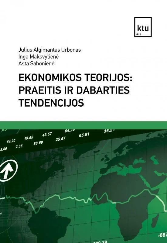 Ekonomikos teorijos: praeitis ir dabarties tendencijos