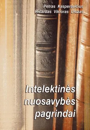 Intelektinės nuosavybės pagrindai