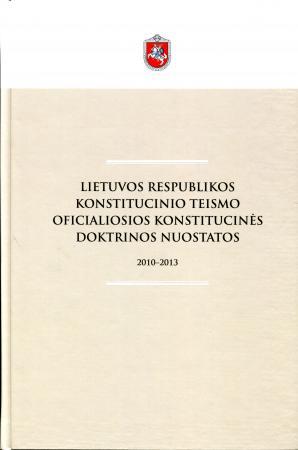 LRKT oficialiosios doktrinos nuostatos: 2010-2013