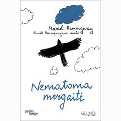Nematoma mergaitė