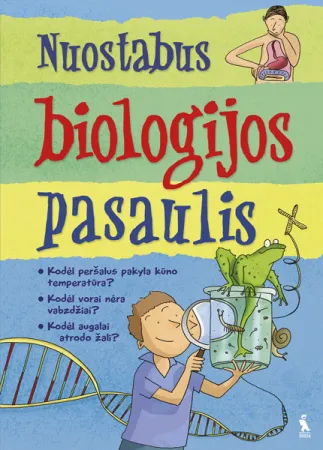 Nuostabus biologijos pasaulis