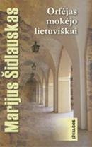 Orfėjas mokėjo lietuviškai