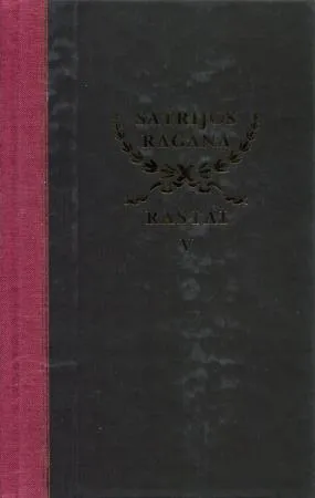 Šatrijos Ragana. Raštai, V tomas