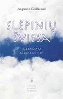 Slėpinių šviesa. Kartūzų meditacijos
