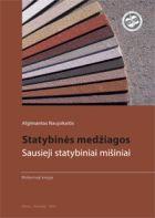 Statybinės medžiagos. Sausieji statybiniai mišiniai