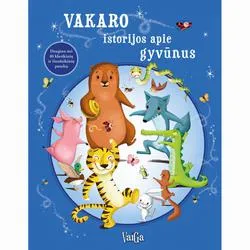 Vakaro istorijos apie gyvūnus