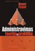 Administravimas: teorija ir praktika