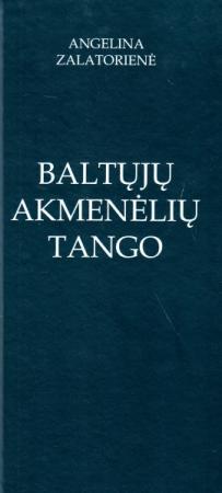 Baltųjų akmenėlių tango