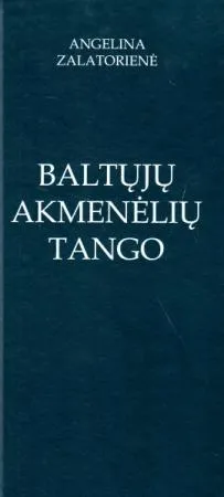 Baltųjų akmenėlių tango