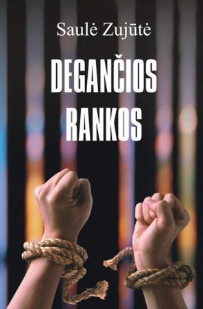 Degančios rankos