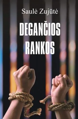 Degančios rankos