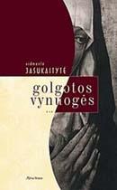 Golgotos vynuogės