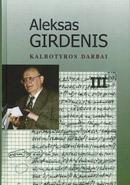 Kalbotyros darbai: straipsniai, studijos, esė, recenzijos, 3 tomas (1988–2000)
