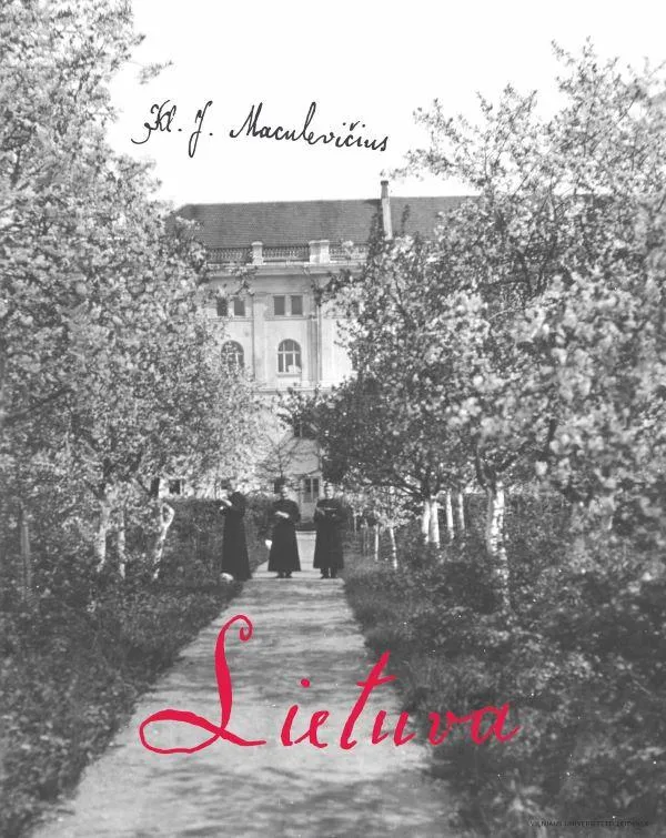 Kl. J. Maculevičius. Lietuva. Maironio rankraščio faksimilinis leidimas