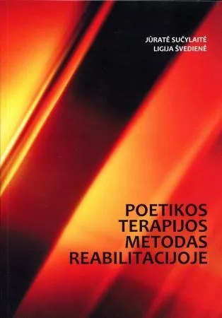 Poetikos terapijos metodas reabilitacijoje
