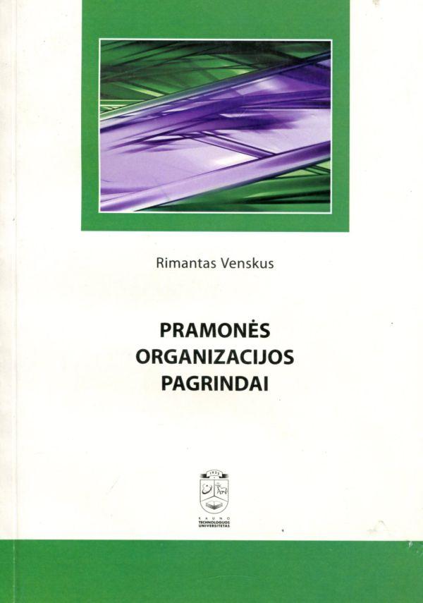 Pramonės organizacijos pagrindai (apsitrynęs knygos viršelis)