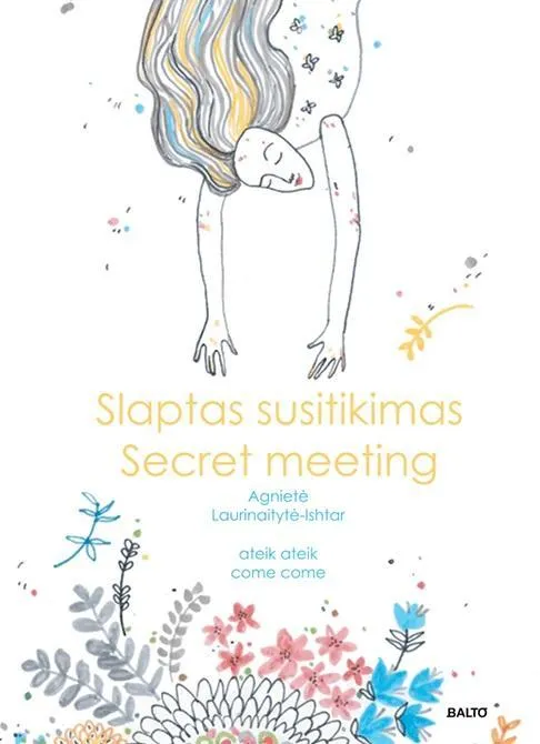 Slaptas susitikimas. Secret Meeting