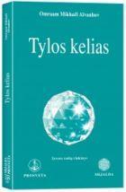 Tylos kelias