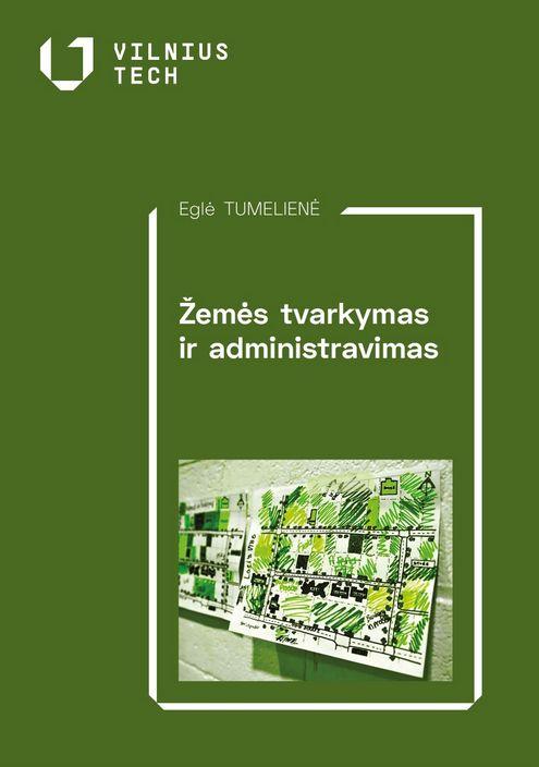 Žemės tvarkymas ir administravimas