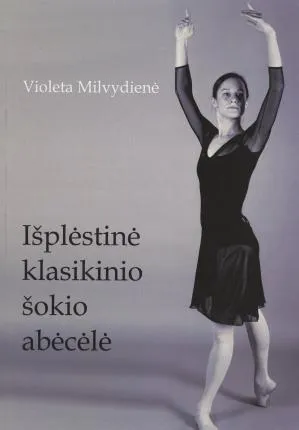 Išplėstinė klasikinio šokio abėcėlė