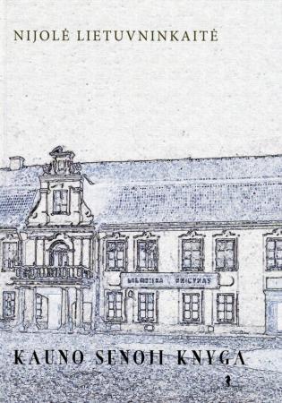 Kauno senoji knyga
