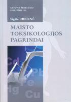 Maisto toksikologijos pagrindai