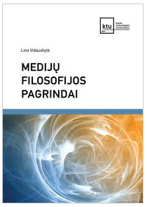 Medijų filosofijos pagrindai