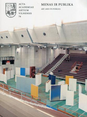 Menas ir publika / Art and Its Publics
