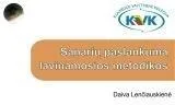 Sąnarių paslankumą lavinamosios metodikos