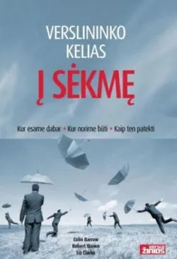 Verslininko kelias į sėkmę