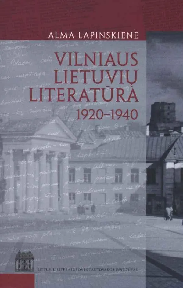 Vilniaus lietuvių literatūra 1920-1940