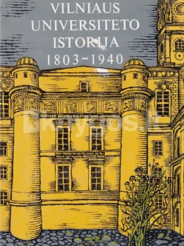 Vilniaus universiteto istorija 1803-1940