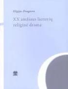 XX amžiaus lietuvių religinė drama
