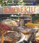Barbekiu. Kepsniai ant grotelių